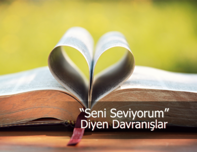 seni seviyorum diyen davranışlar