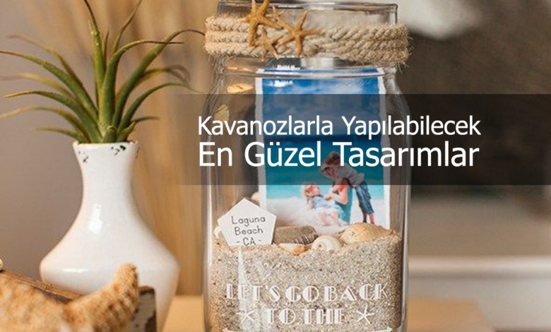 kavanozlarla tasarım