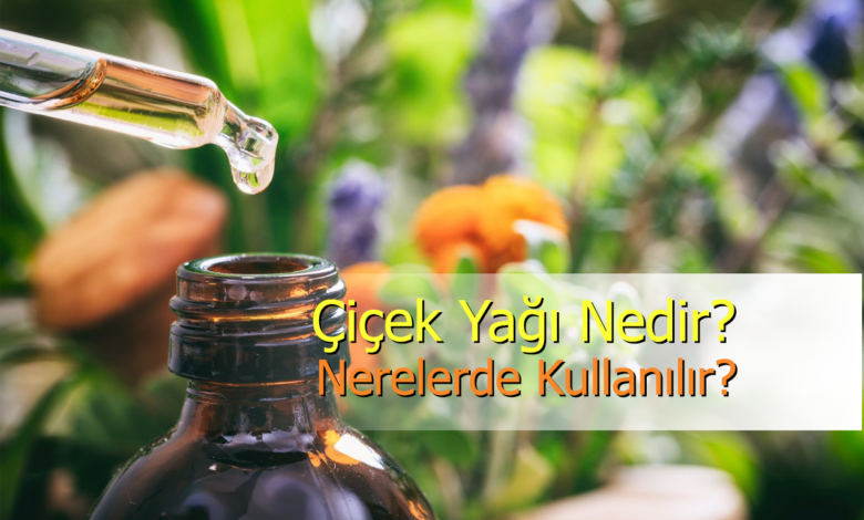 çiçek yağı