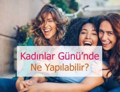 kadinlar gunu aktiviteleri